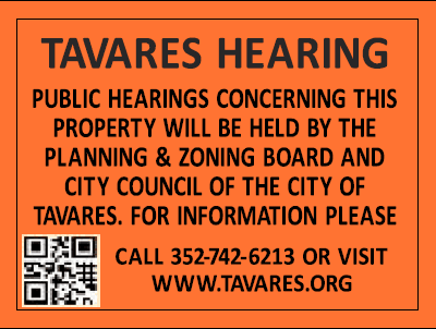 Tavares Notice of Public Hearing Sign Opens in new window